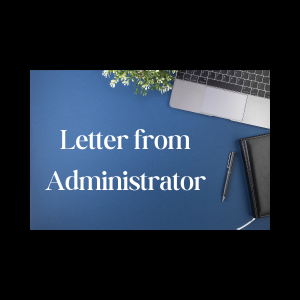 Letter from Administrator – Bob Owens